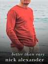 Better Than Easy (eBook)